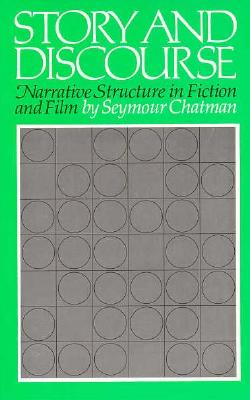 Story and Discourse - Seymour Chatman