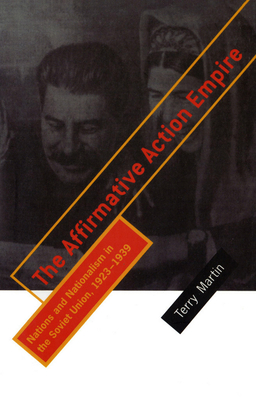 The Affirmative Action Empire - Terry Martin