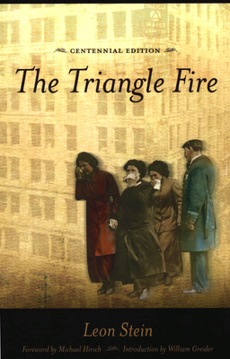 The Triangle Fire - Leon Stein