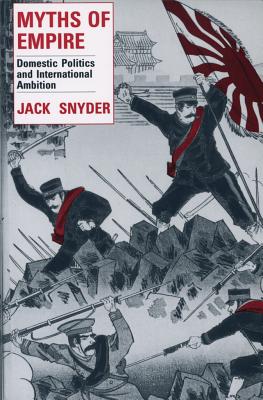 Myths of Empire - Jack Snyder