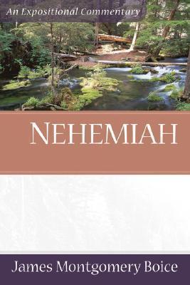 Nehemiah - James Montgomery Boice