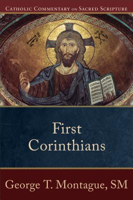 First Corinthians - George T. Montague