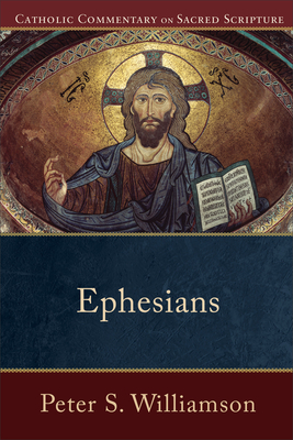 Ephesians - Peter S. Williamson