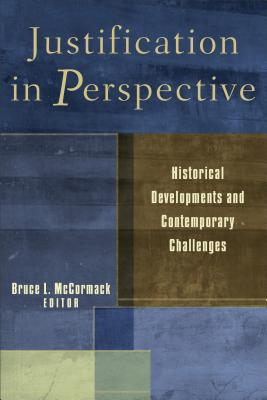Justification in Perspective - Bruce L. Ed Mccormack