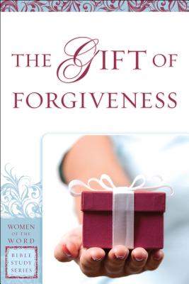 The Gift of Forgiveness - Eva Gibson