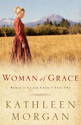 Woman of Grace - Kathleen Morgan