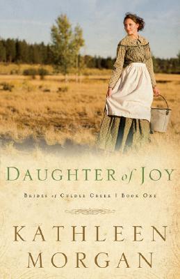 Daughter of Joy - Kathleen Morgan