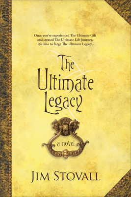 The Ultimate Legacy - Jim Stovall