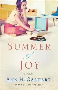 Coperta cărții 'Summer of Joy - Ann H. Gabhart'