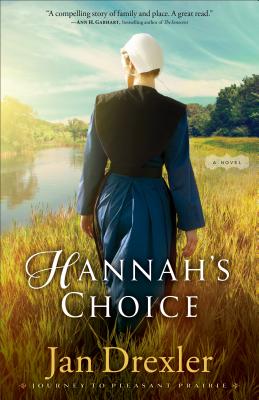 Hannah's Choice - Jan Drexler