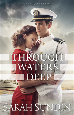 Through Waters Deep - Sarah Sundin