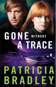 Gone Without a Trace - Patricia Bradley