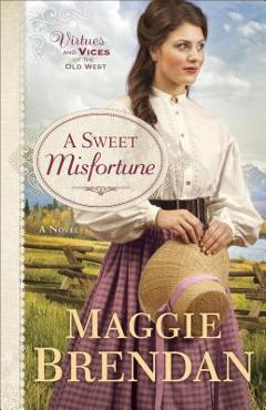 Coperta cărții 'A Sweet Misfortune - Maggie Brendan'