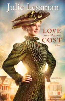 Love at Any Cost - Julie Lessman