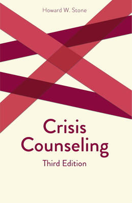 Crisis Counseling - Howard W. Stone