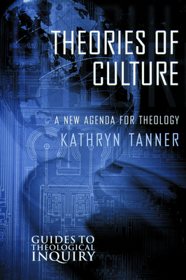 Theories of Culture - Kathryn Tanner