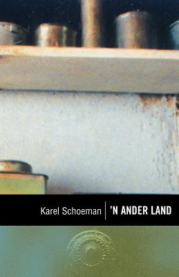 Coperta cărții 'Klassiek reeks: 'n Ander land - Karel Schoeman'