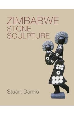 Poza produsului Zimbabwe Stone Sculpture - Stuart Danks