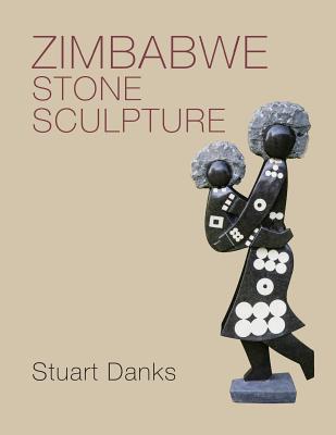 Zimbabwe Stone Sculpture - Stuart Danks