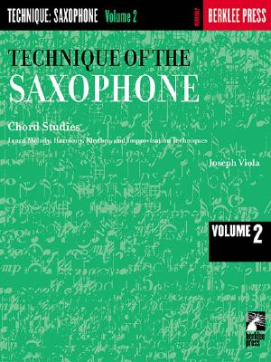 Technique of the Saxophone - Volume 2: Chord Studies - Joseph Viola