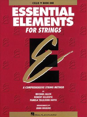 Essential Elements for Strings - Book 1 (Original Series): Cello - Robert Gillespie