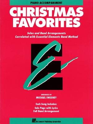 Essential Elements Christmas Favorites: Piano Accompaniment - Michael Sweeney