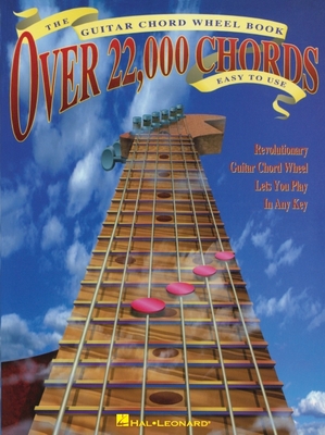 Coperta cărții 'The Guitar Chord Wheel Book: Over 22,000 Chords! - Hal Leonard Corp'