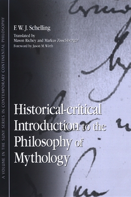 Historical-critical Introduction to the Philosophy of Mythology - F. W. J. Schelling