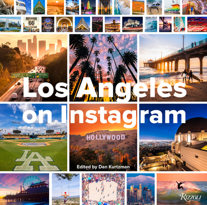Los Angeles on Instagram - Dan Kurtzman