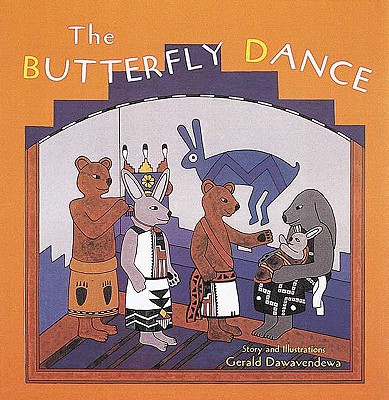 The Butterfly Dance: Tales of the People - Gerald Dawavendewa