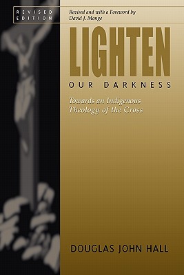 Lighten Our Darkness - David Monge