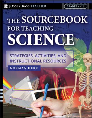 Sourcebook for Teaching Scienc - Norman Herr