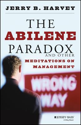 Abilene Paradox P - Jerry B. Harvey