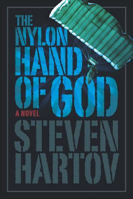 The Nylon Hand of God - Steven Hartov