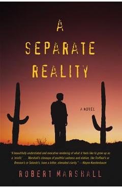 Coperta cărții 'A Separate Reality - Robert Marshall'