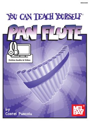 You Can Teach Yourself Pan Flute - Costel Puscoiu