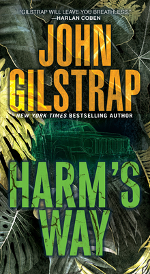 Harm's Way - John Gilstrap