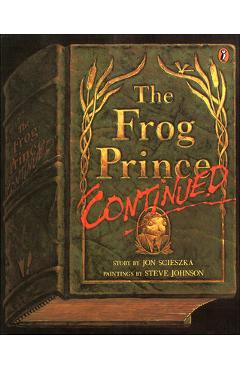 The Frog Prince, Continued