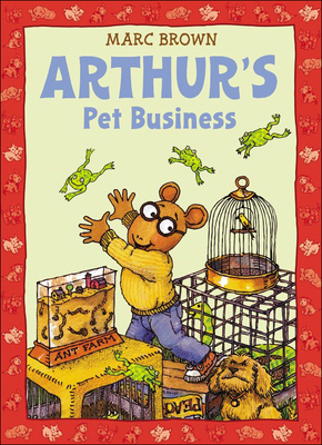 Coperta cărții 'Arthur's Pet Business - Marc Brown'