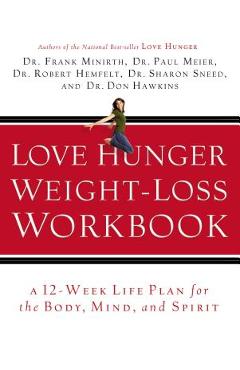 Poza produsului Love Hunger Weight-Loss Workbook - Frank Minirth