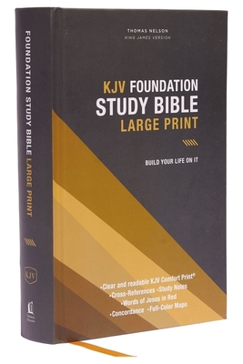 Kjv, Foundation Study Bible, Large Print, Hardcover, Red Letter, Thumb Indexed, Comfort Print: Holy Bible, King James Version - Thomas Nelson