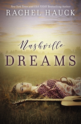 Nashville Dreams - Rachel Hauck