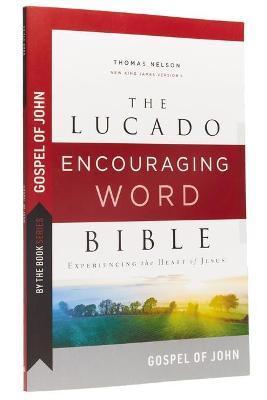 By the Book Series: Lucado, Gospel of John, Paperback, Comfort Print: Experiencing the Heart of Jesus - Max Lucado