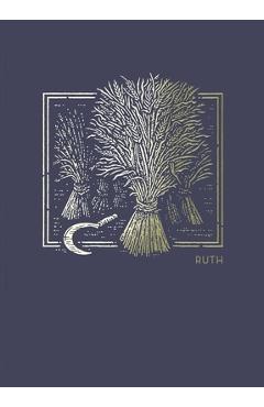Poza produsului Net Abide Bible Journal - Ruth, Paperback, Comfort Print: Holy Bible - Taylor University Center For Scripture E