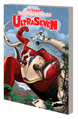 Ultraman: The Mystery of Ultraseven - Kyle Higgins