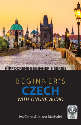 Beginner's Czech with Online Audio - Iva Cerna