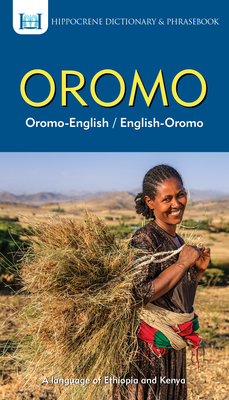Oromo-English/ English-Oromo Dictionary & Phrasebook - Mawadza