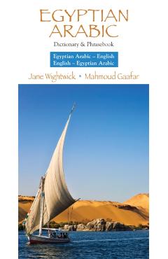 Egyptian Arabic-English/English- Egyptian Arabic Dictionary & Phrasebook - Mahmoud Gaafar