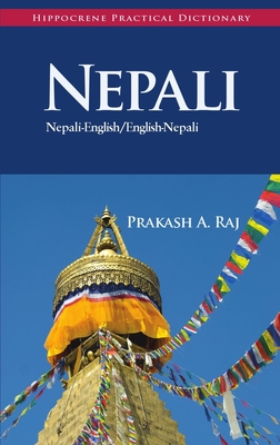 Nepali-English/English-Nepali Practical Dictionary - Prakash Raj