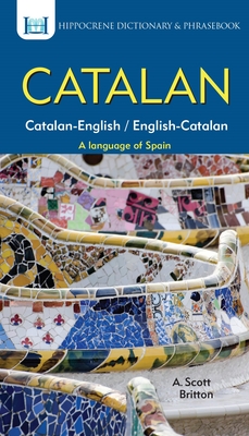 Catalan Dictionary & Phrasebook - A. Britton